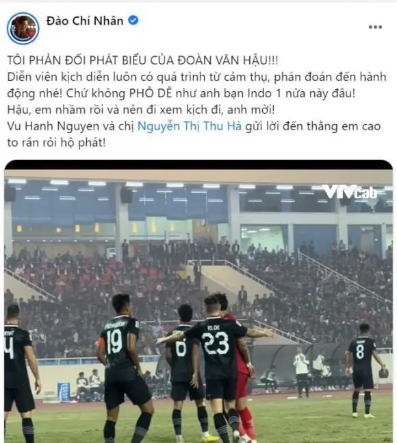 Chí Nhân lên tiếng phản đối Đoàn Văn Hậu sau phát ngôn gây chú ý về cầu thủ Indonesia