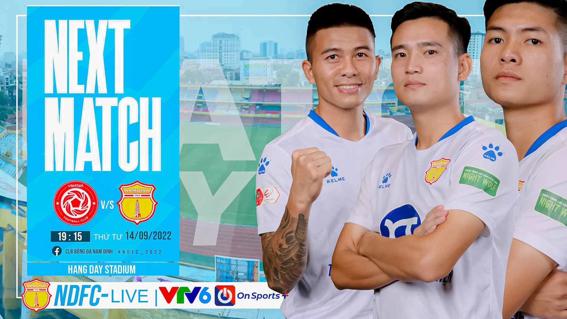 Nhận định Viettel vs Nam Định (19h15 14/09/2022) vòng 16 V-League: Đánh sập Hàng Đẫy
