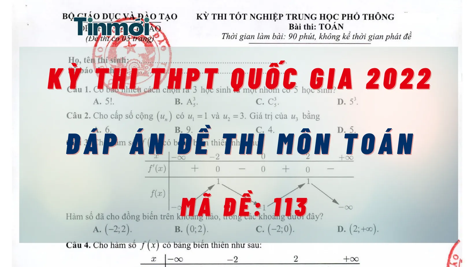 Đáp án đề thi môn Toán mã đề 113 kỳ thi THPT quốc gia 2022