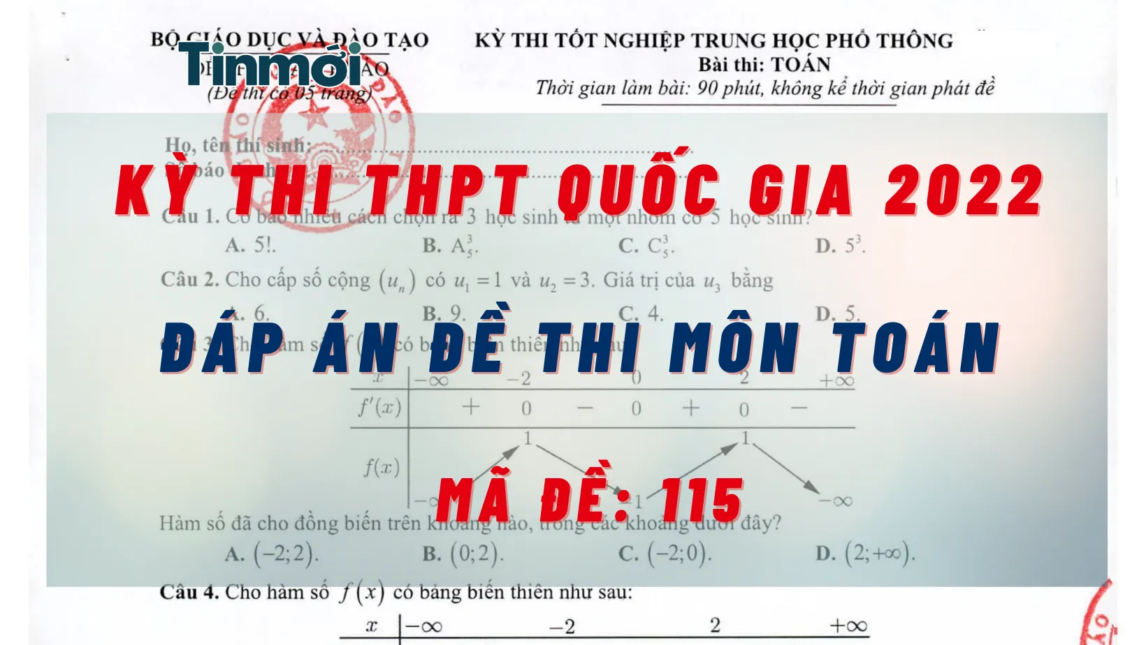 Đáp án đề thi môn Toán mã đề 115 kỳ thi THPT quốc gia 2022