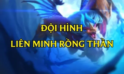 DTCL Mùa 7: Cách chơi đội hình Liên Minh Rồng Thần