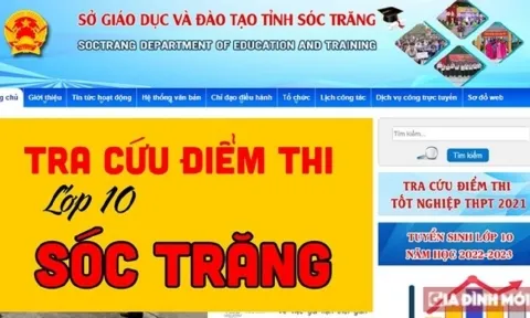 Tra cứu điểm thi tuyển sinh lớp 10 tỉnh Sóc Trăng năm 2022 mới nhất, chính xác nhất