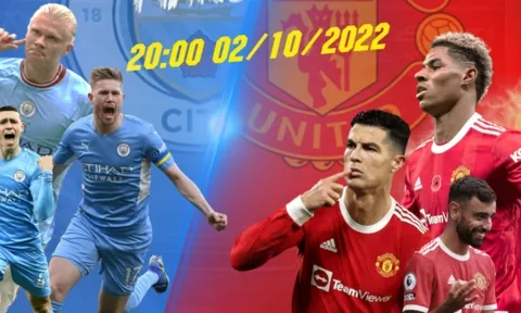 Trực tiếp Man City vs MU, link xem trực tiếp Man City vs MU: 20h00 02/10/2022