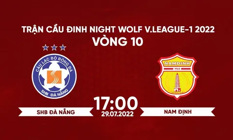 Trực tiếp bóng đá Đà Nẵng vs Nam Định, vòng 10 V.League 2022: Link xem trực tiếp V.League Full HD