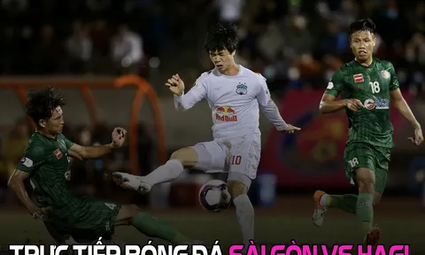 Xem trực tiếp bóng đá Sài Gòn vs HAGL ở đâu kênh nào? Trực tiếp VTV6 - HAGL vs Sài Gòn V-League 2022