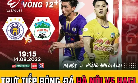 Trực tiếp bóng đá Hà Nội vs HAGL - Trực tiếp VTV6 Hà Nội đấu với HAGL - Bảng xếp hạng V-League 2022