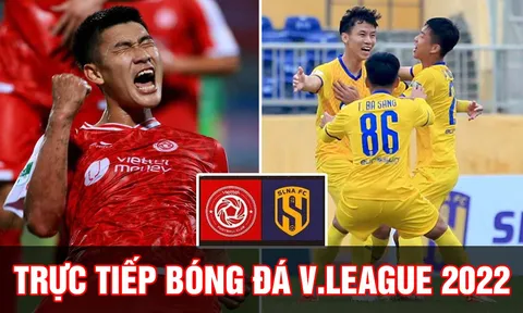 Trực tiếp bóng đá Viettel vs SLNA, vòng 13 V.League 2022: Cựu thủ quân ĐTVN đẩy HAGL vào thế khó?