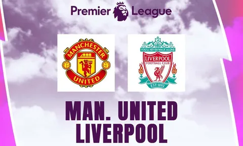 Xem trực tiếp bóng đá MU vs Liverpool ở đâu, kênh nào? Link xem trực tiếp Ngoại hạng Anh Full HD