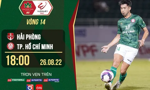 Trực tiếp bóng đá Hải Phòng vs TPHCM 26/8 - Vòng 14 V.League 2022 - Link trực tiếp trên OnSports