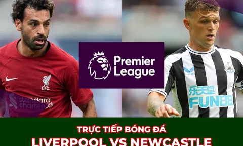 Trực tiếp bóng đá Liverpool vs Newcastle: Kịch bản không tưởng, Salah hóa người hùng?