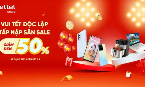 Vietel Store ưu đãi đến 50% trong chương trình Vui Tết độc lập – Tấp Nập Săn Sale