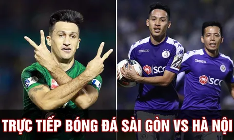 Xem trực tiếp bóng đá Sài Gòn vs Hà Nội ở đâu, kênh nào? Link xem trực tiếp V.League 2022 Full HD