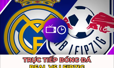 Trực tiếp bóng đá Real vs Leipzig - Vòng 2 UEFA Champions League - Link xem C1 FPT Play Full HD