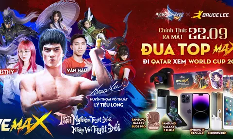 22/9: Võ Lâm Truyền Kỳ MAX ra mắt, đua top MAX đỉnh nhận tour du lịch Qatar dự World Cup 2022
