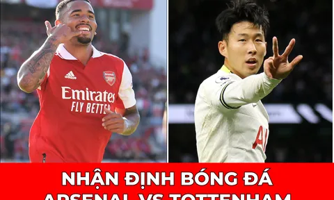 Nhận định Arsenal vs Tottenham, 18h30 ngày 1/10/2022: Son-Heung min đánh sập Pháo đài Emirates?