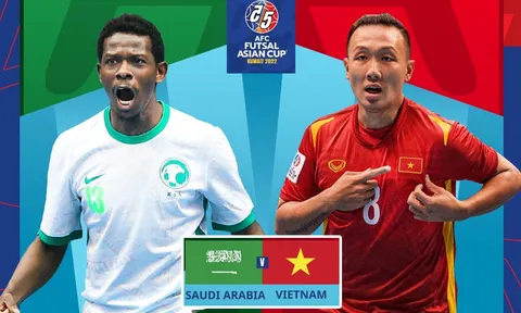 Trực tiếp futsal Việt Nam vs Saudi Arabia 18h ngày 30/9: ĐT Việt Nam sớm giành vé vào tứ kết châu Á?