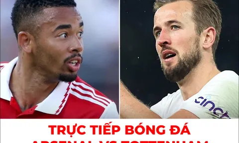 Xem trực tiếp bóng đá Arsenal vs Tottenham ở đâu, kênh nào? Link xem trực tiếp Ngoại hạng Anh FullHD