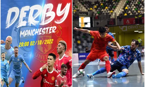 Lịch thi đấu bóng đá hôm nay 2/10: Đại chiến MU vs Man City; ĐT Futsal Việt Nam làm nên lịch sử?