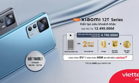 Đặt trước Xiaomi 12T Series tại Viettel Store, nhận ngay bộ quà đến 4.790K