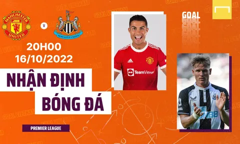 Nhận định MU vs Newcastle, 20h ngày 16/10/2022: Quỷ Đỏ tiếp đà thăng hoa?