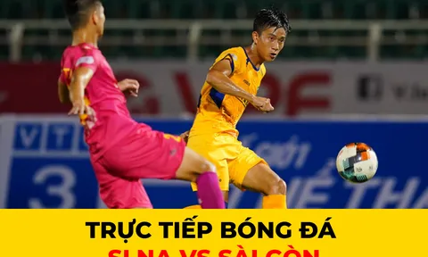 Trực tiếp bóng đá SLNA vs Sài Gòn: Người hùng ĐT Việt Nam tỏa sáng?