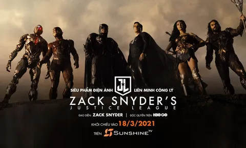 9 điều bất ngờ về bom tấn điện ảnh 'Zack Snyder’s Justice League' công chiếu trên Sunshine TV