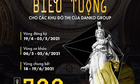 Thỏa sức sáng tạo với cuộc thi thiết kế ý tưởng công trình biểu tượng do Danko Group tổ chức