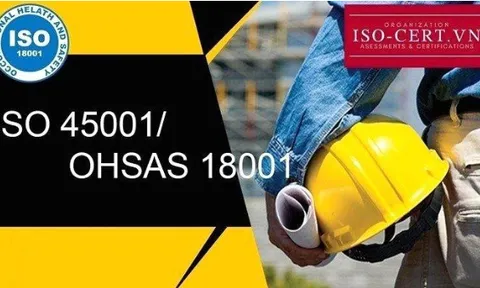Tổng quan về Tiêu chuẩn quốc tế cho doanh nghiệp (ISO 45001)