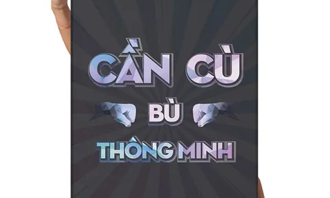 Canwedo giải mãi mã thành ngữ “Cần cù có bù được thông minh”?