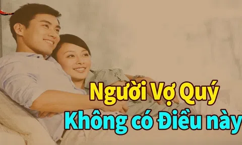 Vợ khôn ngoan không nói với chồng 5 câu này, số 3 nhiều chị em quen miệng nói mãi