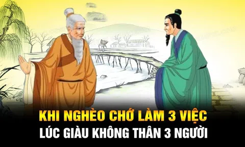 Nghèo không làm 3 nghệ, giàu không kết thân 3 người, đó là nghề nào, người nào?