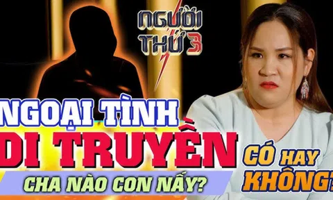 Ngoại tình có thể di truyền được không? 90% không biết điều này