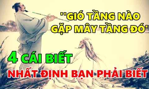 Người xưa có câu "gió tầng nào gặp mây tầng đó", điều này có nghĩa là gì?