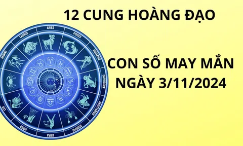 Tử vi ngày 3/11, con số may mắn giúp 12 chòm sao vượt khó thành công, chạm tới giàu sang hạnh phúc