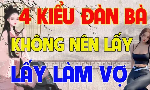 4 kiểu đàn bà xinh đẹp như tiên cũng đừng lấy kẻo ôm hận, đàn ông gặp phải tránh