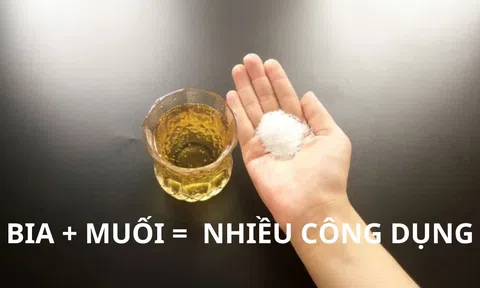 Uống bia thừa đừng đổ đi, cho thêm chút muối tạo ra công dụng vàng nhà nào cũng cần tới