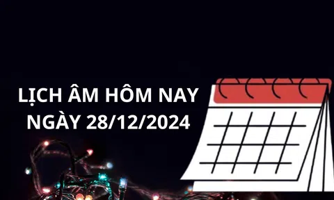 Lịch âm hôm nay ngày 28/12, 3 con giáp rất hợp với ngày gặp nhiều thuận lợi nhưng cần chú ý giờ tốt xấu