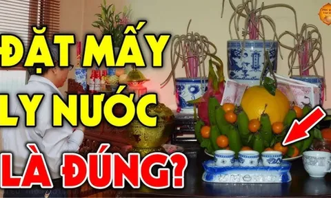 Đặt chén nước cúng trên bàn thờ: Nên để 3 chén hay 5 chén nước mới đúng?