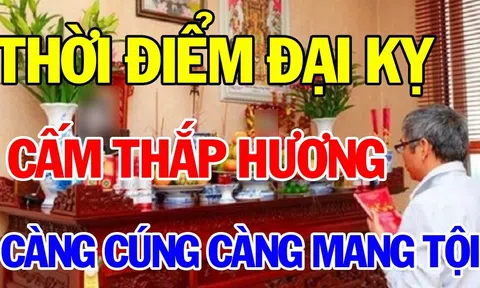 3 điều kiêng kỵ khi thắp hương, gia chủ tránh kẻo “tự rước họa”, càng cúng càng mất lộc