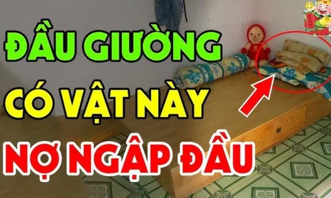 3 thứ treo đầu giường không tai họa cũng nợ nần liên miên, là thứ gì?