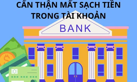 Ngân hàng cảnh báo chiêu lừa đảo gần Tết, người dân cần chú ý tránh các điều sau kẻo tài khoản mất sạch tiền