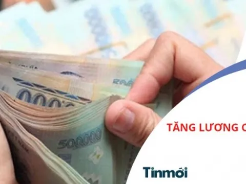 NÓNG: Xem xét điều chỉnh lương cơ sở cho cán bộ, công chức tại kỳ họp Quốc hội tới 