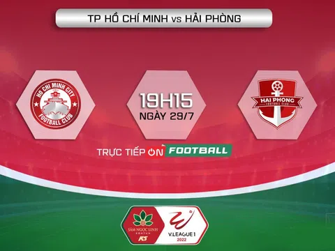 Trực tiếp bóng đá TP.HCM vs Hải Phòng - vòng 10 V.League 2022: Bùi Tiến Dũng chuộc lỗi sau sai lầm?