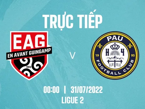 Trực tiếp bóng đá Pau FC vs Guingamp, 0h00 ngày 31/7: Quang Hải lập kỷ lục đi vào lịch sử Ligue 2?