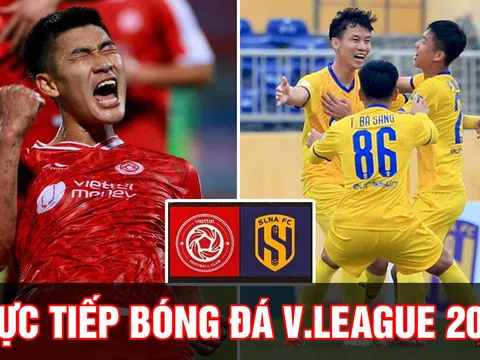 Trực tiếp bóng đá Viettel vs SLNA, vòng 13 V.League 2022: Cựu thủ quân ĐTVN đẩy HAGL vào thế khó?