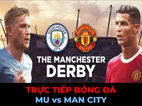 Trực tiếp bóng đá MU vs Man City; Link xem trực tiếp bóng đá MU vs MC; Link Ngoại hạng Anh K+ FullHD