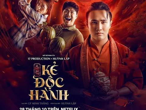 Series phim Việt Nam đầu tiên được Netflix phát hành độc quyền toàn Châu Á