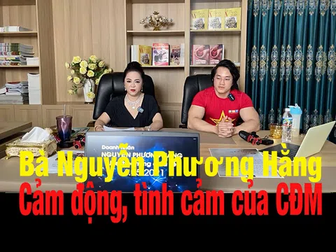 Doanh nhân Nguyễn Phương Hằng xúc động trước cảm tình của CĐM