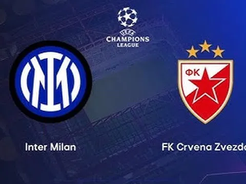 Inter vs Crvena Zvezda (2h00, 02/10): 4 bàn, thắng lợi đầu tay