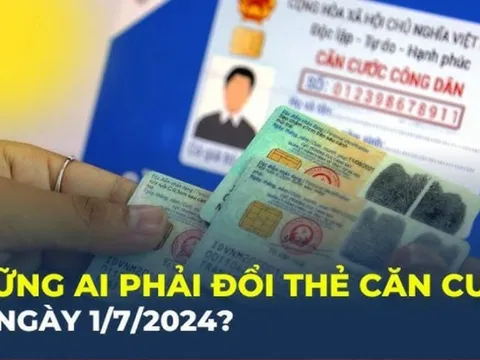 Đến 31/12/2024: Ai sinh vào 3 năm này phải đi đổi CCCD gắn chip ngay, cố giữ sẽ bị phạt nặng